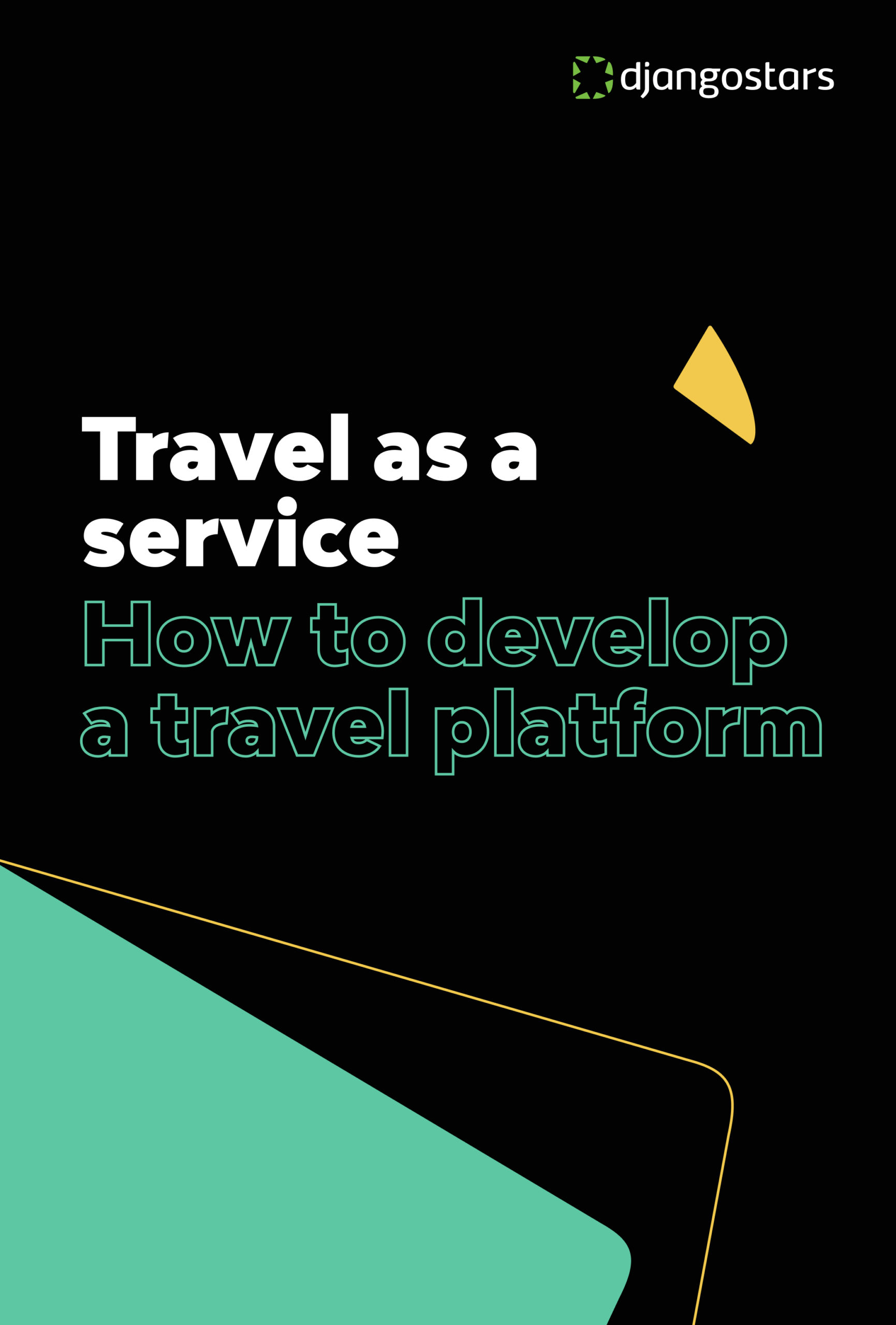 Travel as a Service: How to Develop a Travel Platform 2