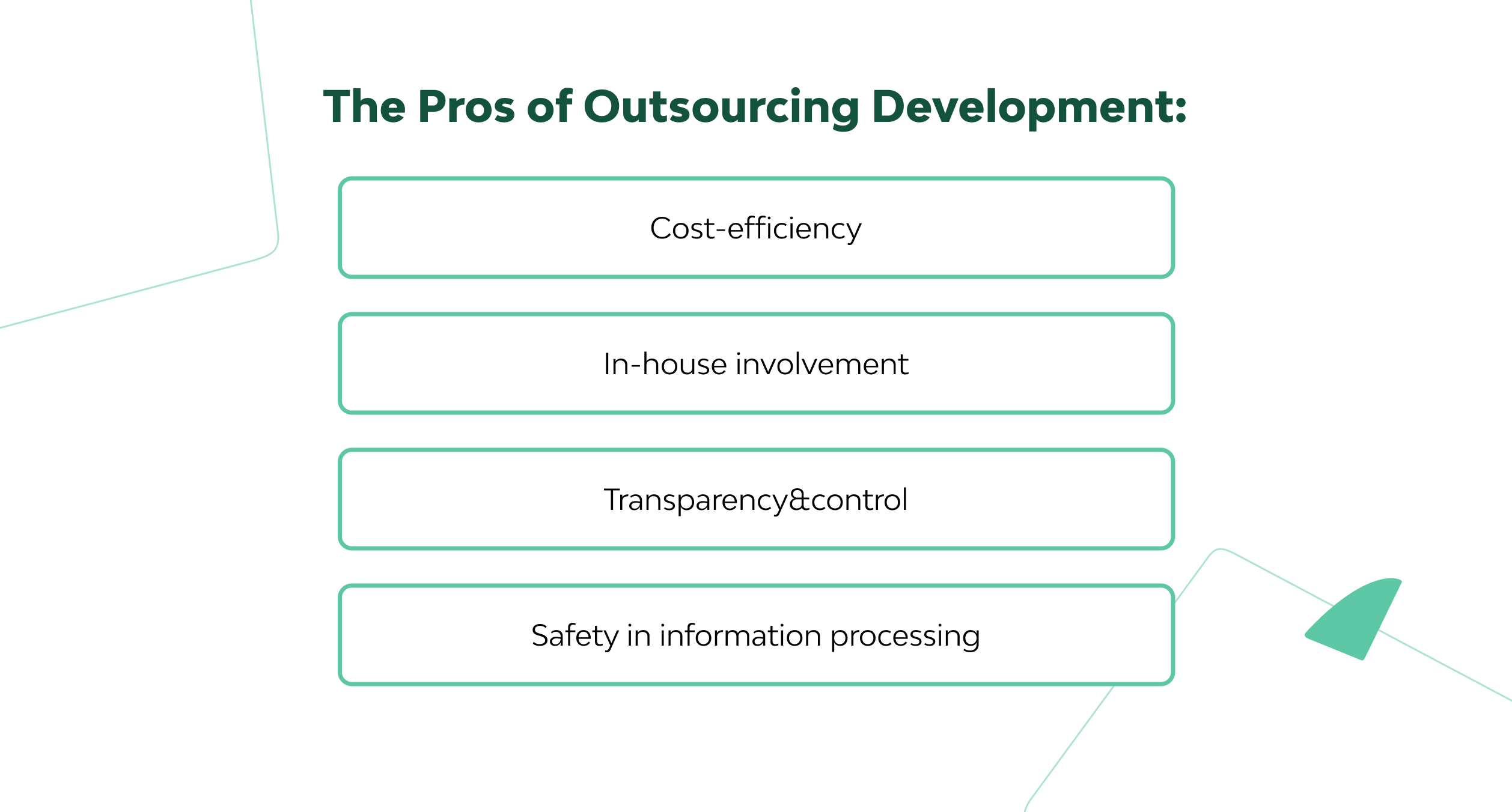 In-House vs. Outsource Software Development [CTO Dilemma] 3